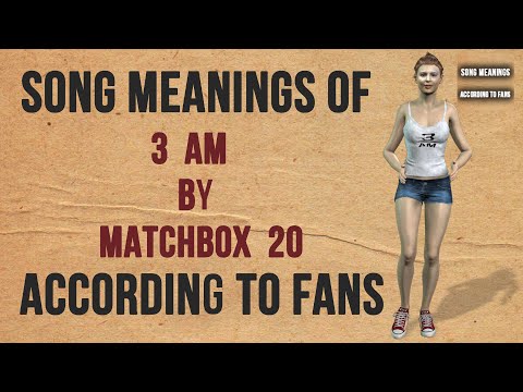 matchbox twenty 3am meaning