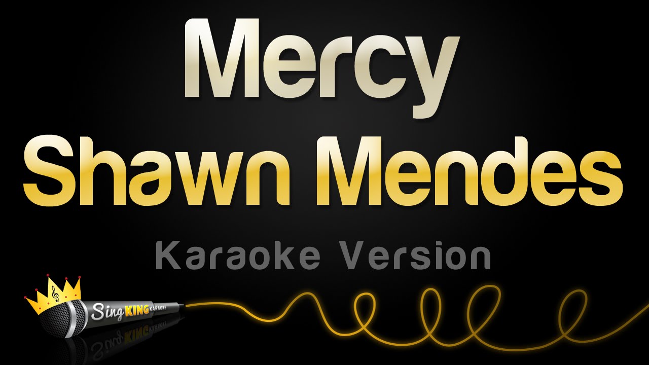 mercy shawn mendes karaoke