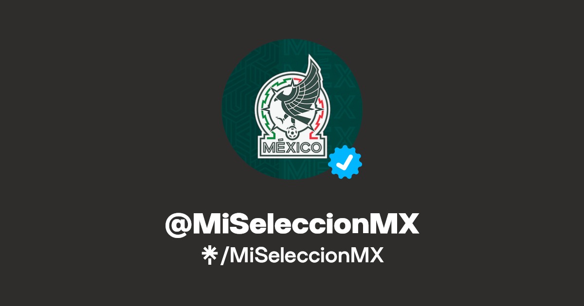 miseleccionmx twitter