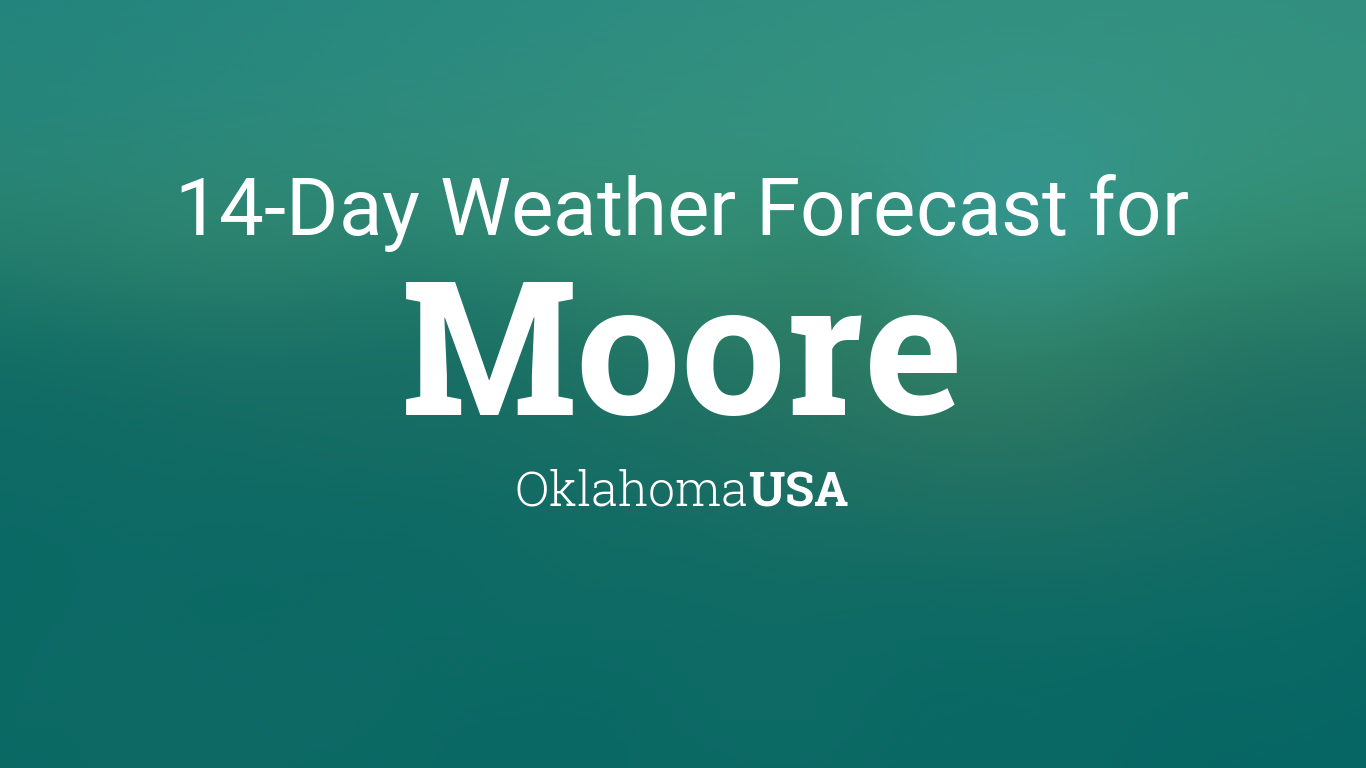 moore ok weather forecast