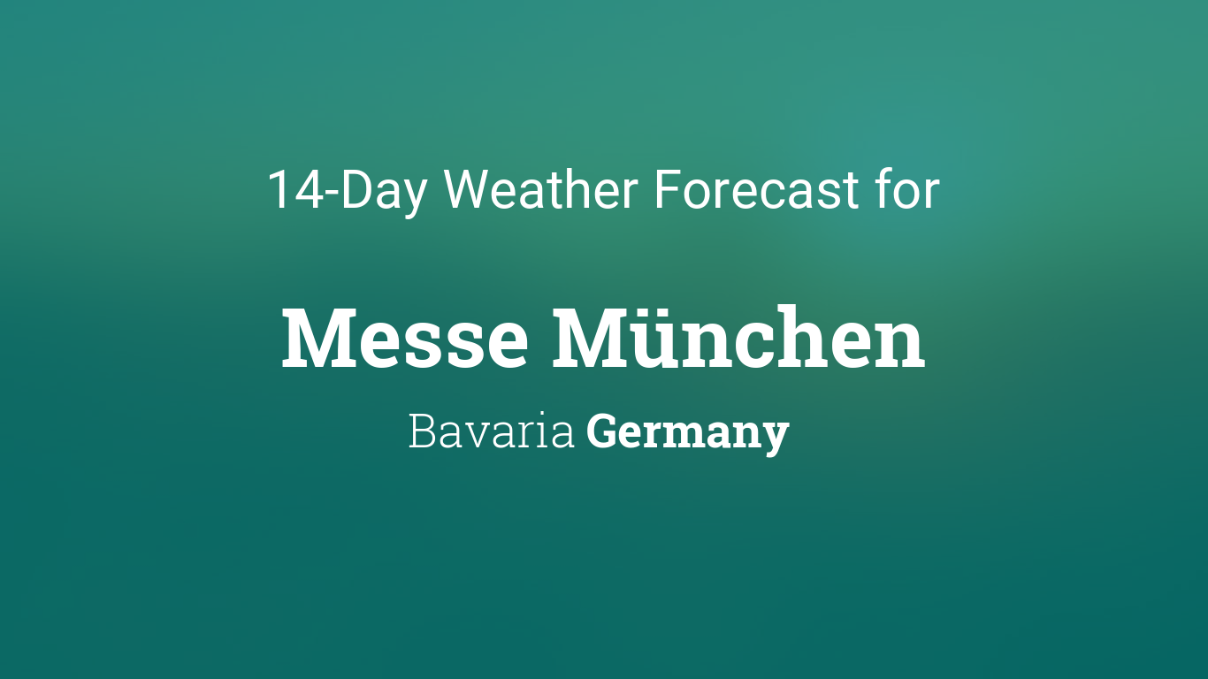 munich 14 day forecast