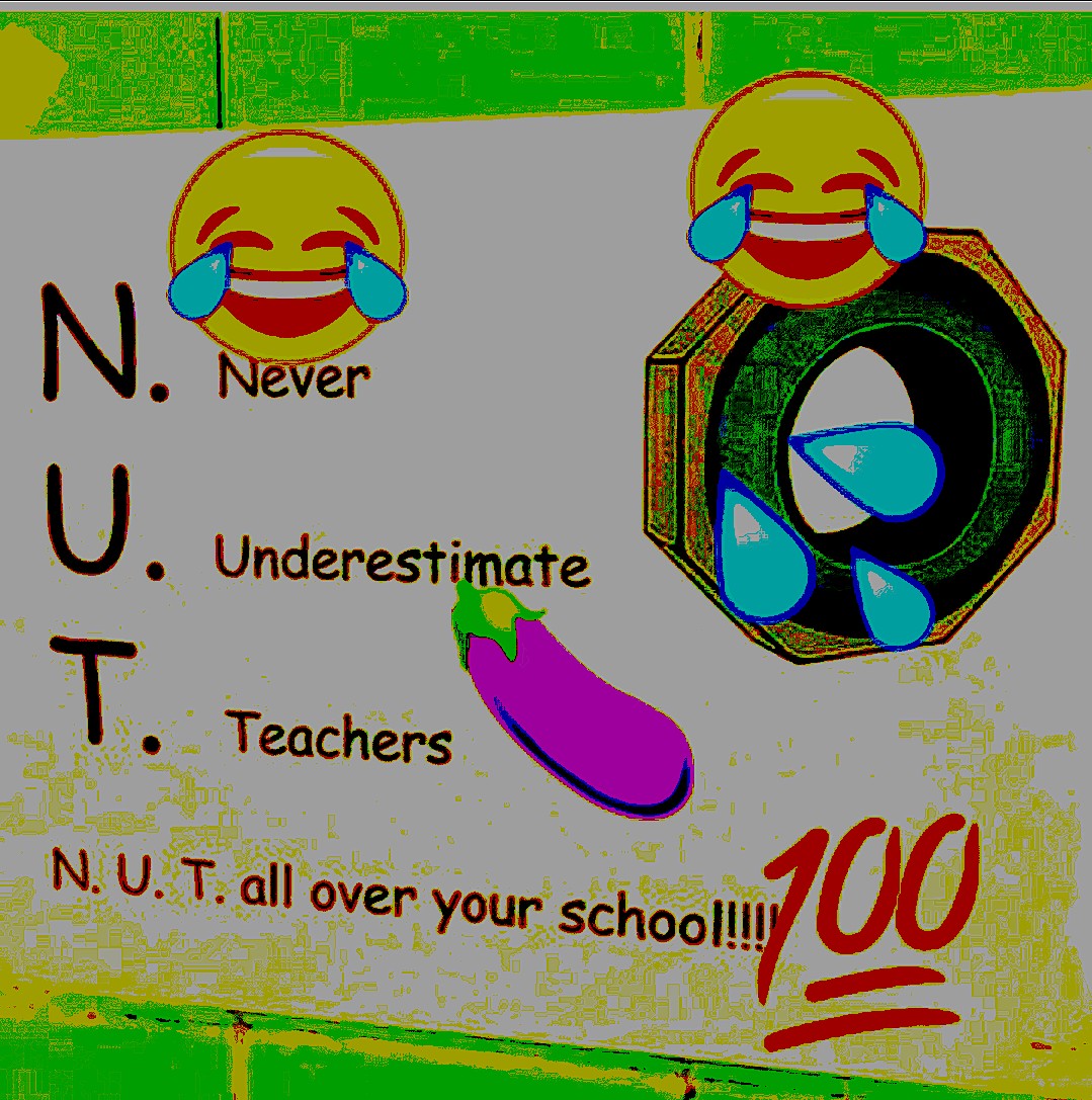 never underestimate teachers meme