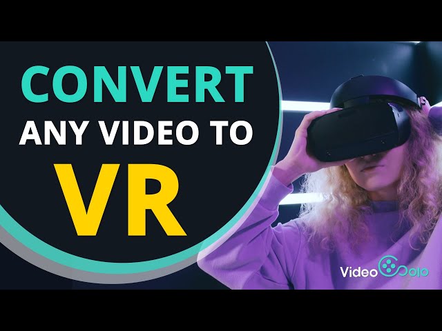 normal video to vr converter