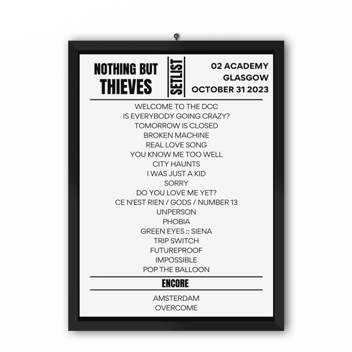 nothing but thieves setlist