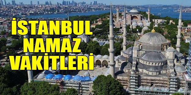 öğle ezanı istanbul