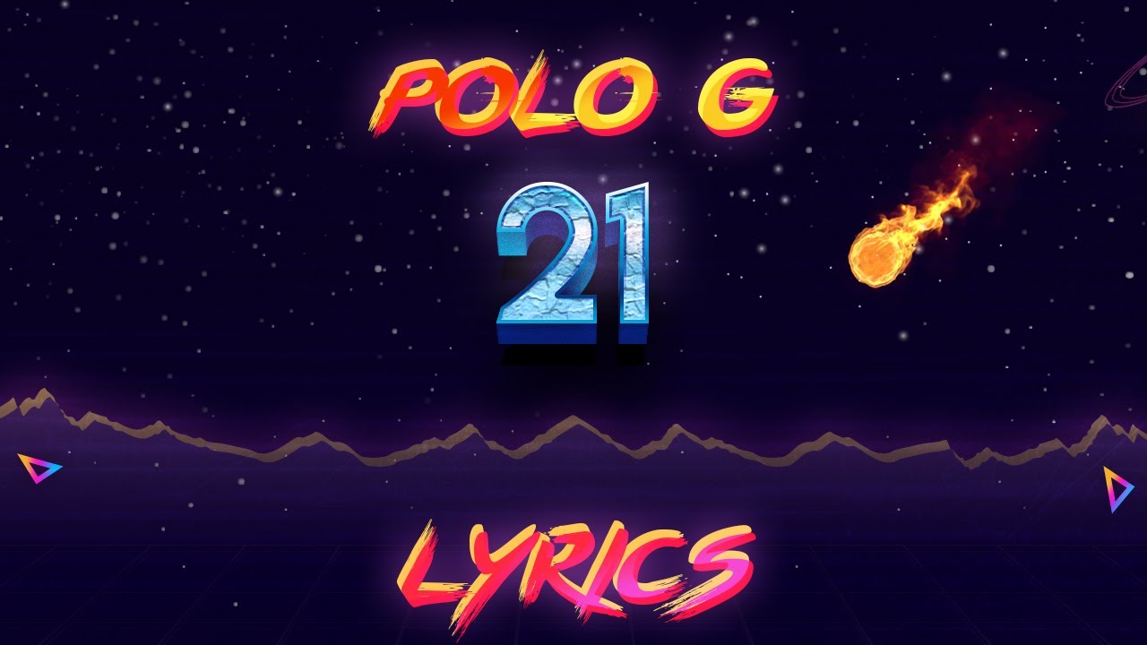 polo g 21 lyrics