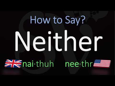 pronunciation of neither