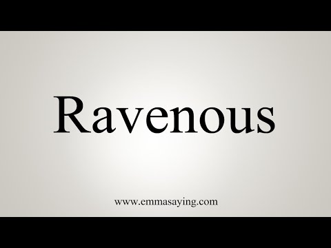 ravenous pronunciation