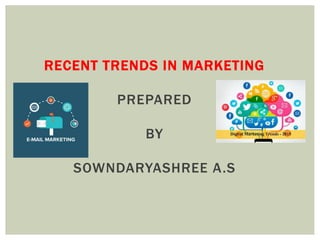 recent trends in marketing ppt