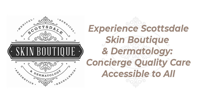 scottsdale skin boutique and dermatology photos