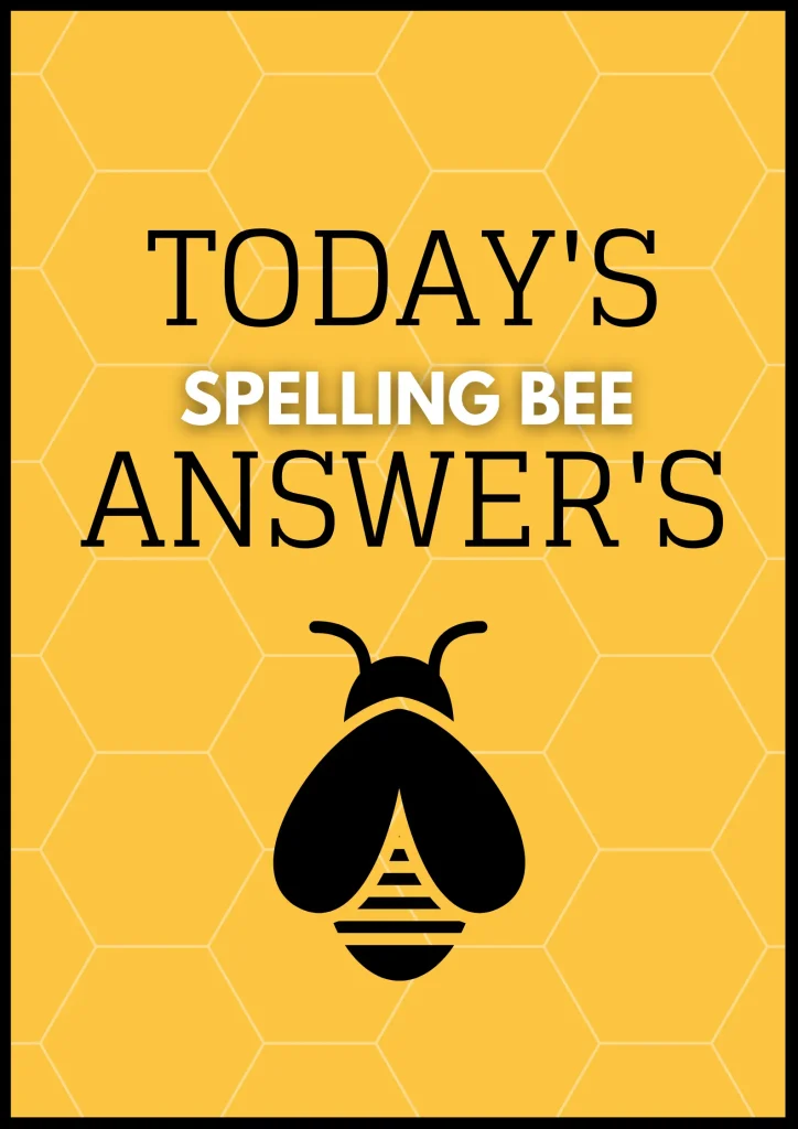 spelling bee answers ny times