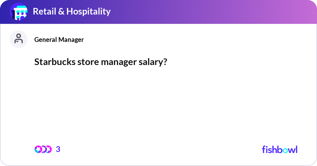 starbucks store manager salary