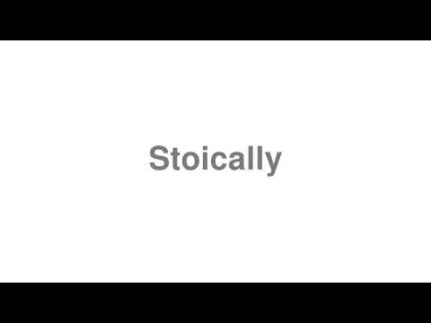 stoically pronunciation