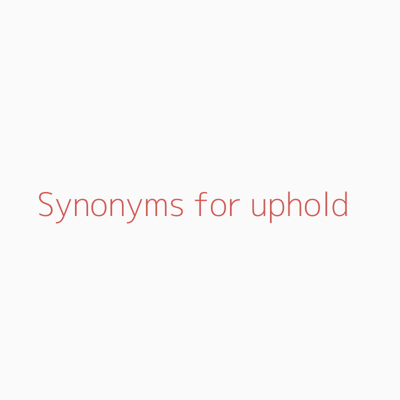 synonyms for uphold