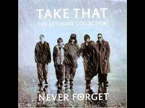 take that never forget lyrics