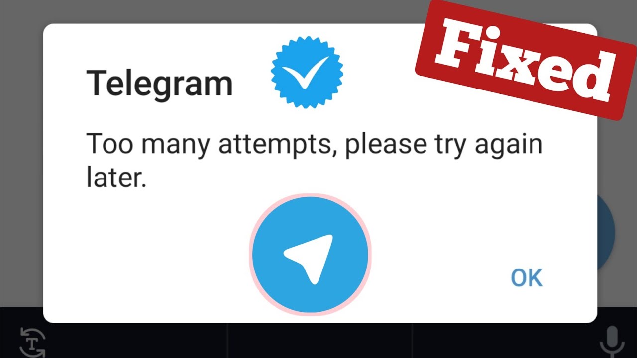 telegram too many attempts