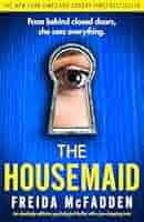 the housemaid the works