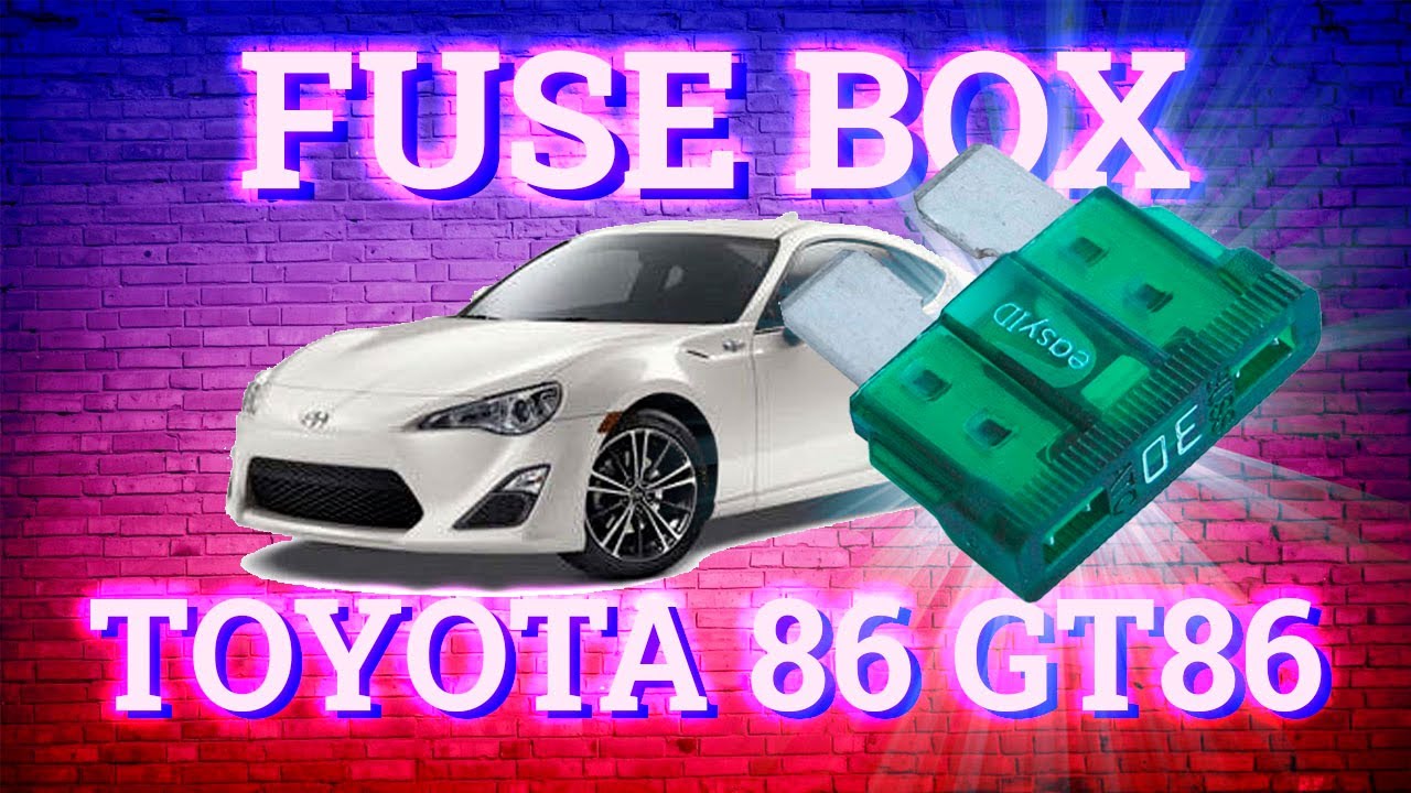 toyota 86 fuse box location