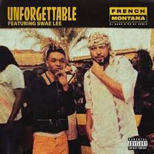 unforgettable french montana download