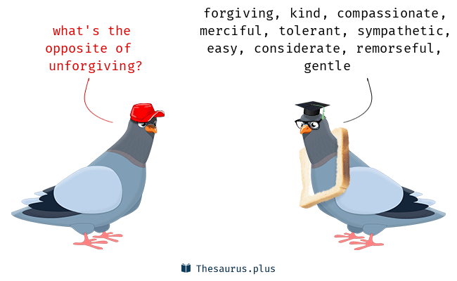 unforgiving antonyms