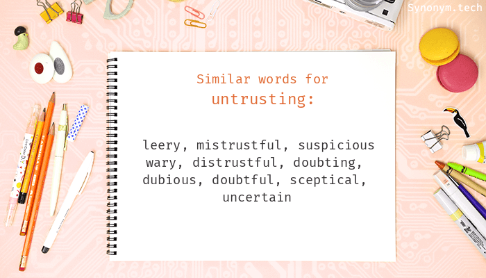 untrusting synonym