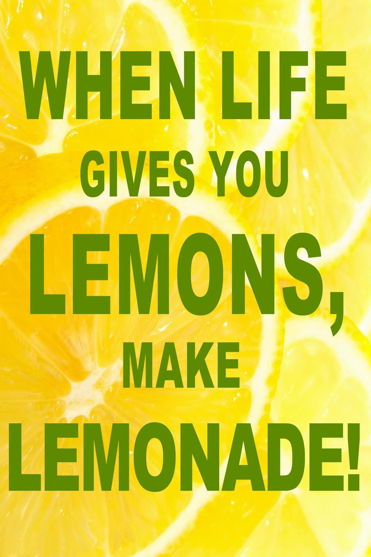 when life gives you lemons make lemonade meaning in hindi