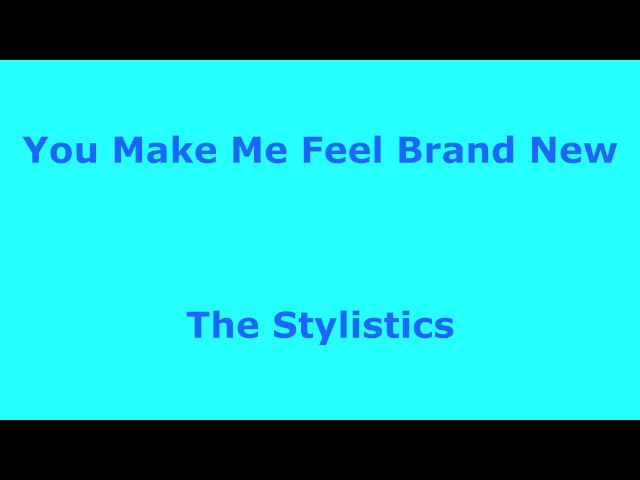 you make feel brand new lyrics